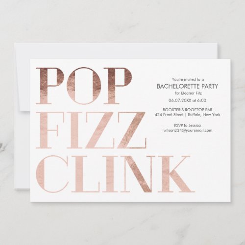 Pop Fizz Clink Bachelorette Party Invite Faux Foil