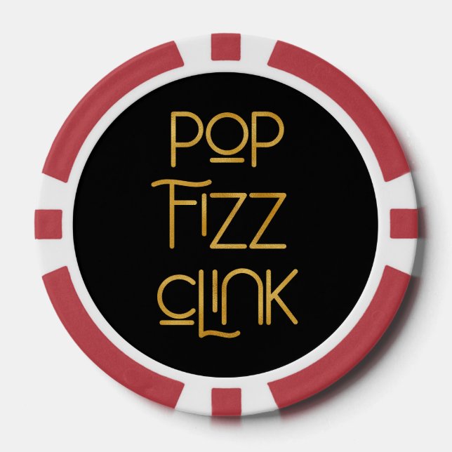 Pop Fizz Clink Elegant Typography Poker Chips (Front)