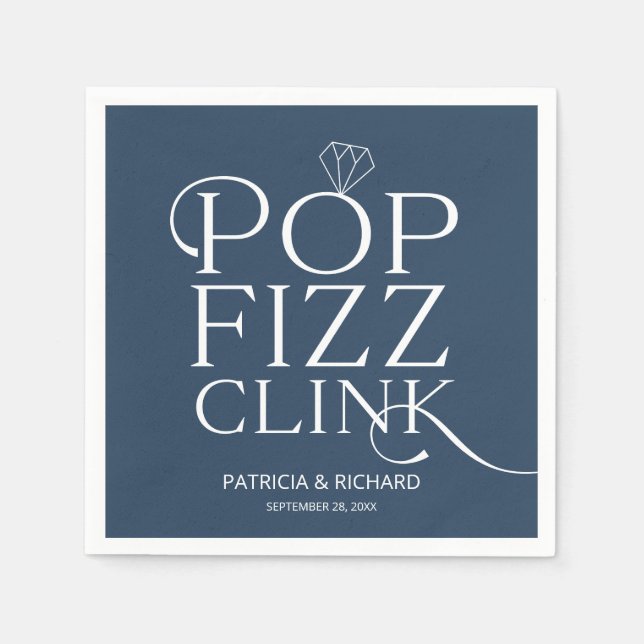 Pop Fizz Clink Engagement Party Blue Napkins (Front)