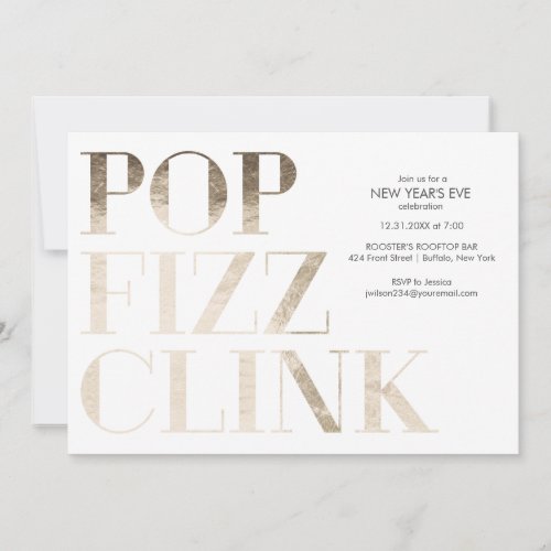 Pop Fizz Clink Faux Gold Foil New Years Invitation