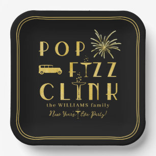 Pop Fizz Clink Gold Typograpy Modern New Years Eve Paper Plates