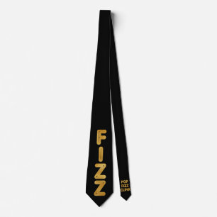Pop Fizz Clink Modern Typography Neck Tie