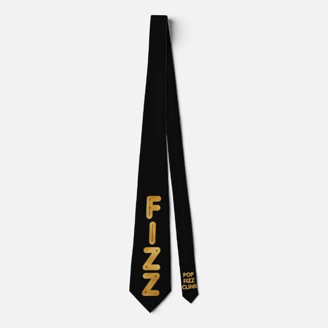 Pop Fizz Clink Modern Typography Neck Tie (Front)