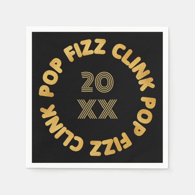 Pop Fizz Clink Modern Typography New Year's Eve Napkins (Front)