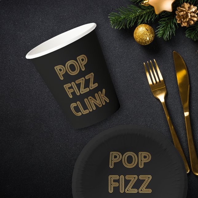 Pop Fizz Clink Modern Typography New Year's Eve Paper Cups (Creator Uploaded)