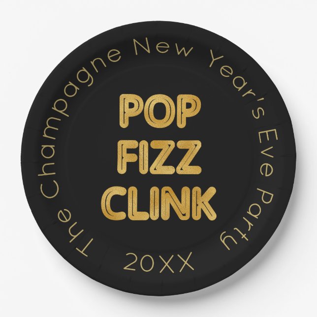 Pop Fizz Clink Modern Typography New Year's Eve Paper Plates (Front)