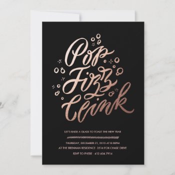 Pop  Fizz  Clink!  New Years Eve Party Invitation by blush_printables at Zazzle