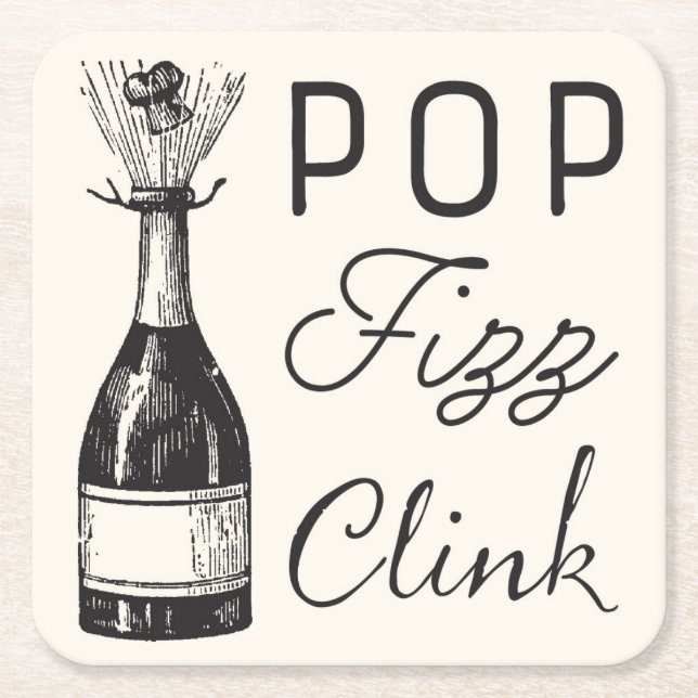 Pop Fizz Clink Vintage Champaigne Square Paper Coaster (Front)