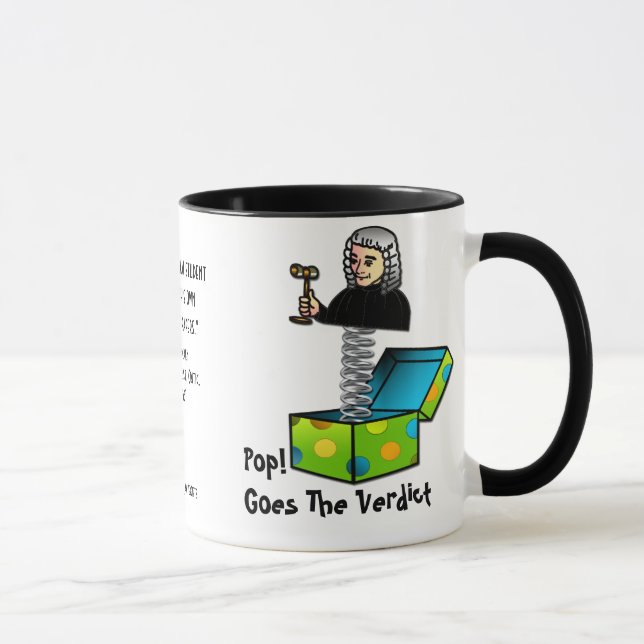 Pop! Goes The Verdict Mug (Right)
