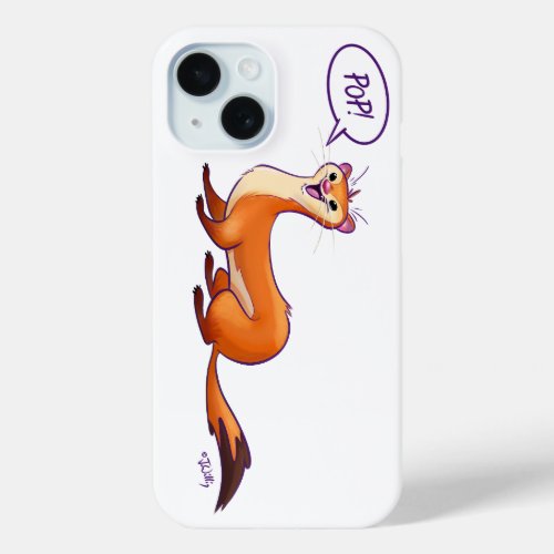 POP GOES THE WEASEL _ WHITE by Jeff Willis Art iPhone 15 Case