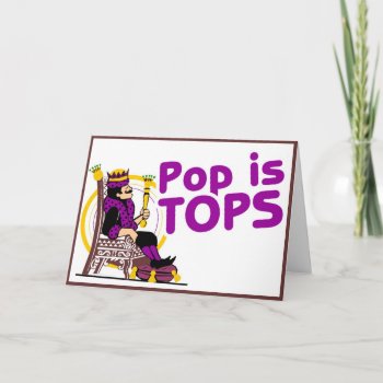Pop Is Tops Card by ForEverySeason at Zazzle