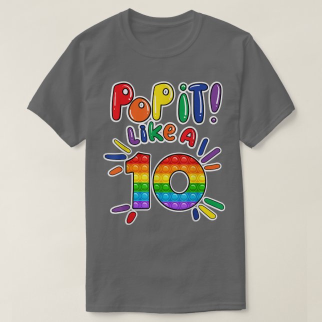 Pop It 10th Birthday Girls Boys 10 Years Old Fidge T-Shirt (Design Front)