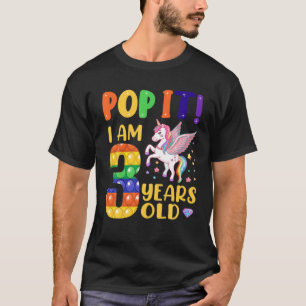 Pop It 3Rd Birthday Toddler Girls Boys 3 Years Old T-Shirt