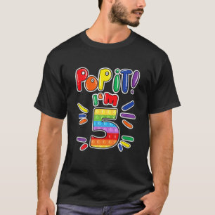 Pop It 5Th Birthday Girls Boys 5 Years Old Fidget T-Shirt