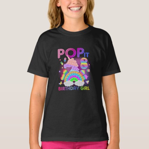 Pop It 8th Birthday Girl Unicorn Fidget Rainbow 8  T_Shirt
