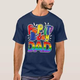Pop It bday dad Of The Birthday Girl Or Boy T-Shirt