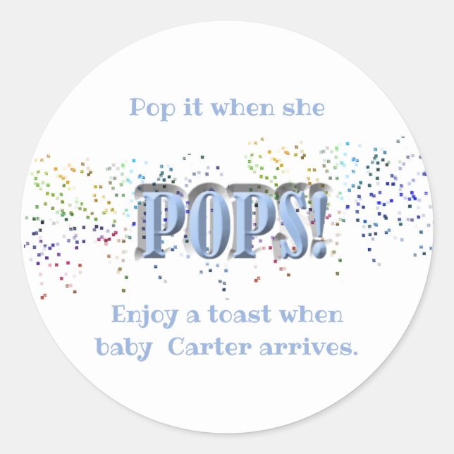 Pop It! Blue, Baby Shower, Wine, Champagne Classic Round Sticker (Front)