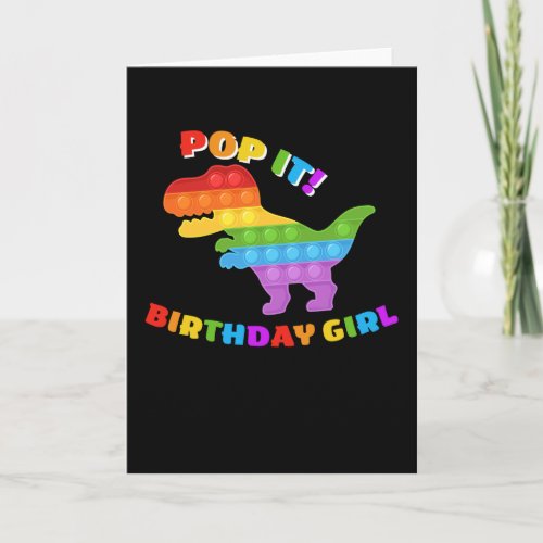 Pop It Dot Day T_Rex Birthday Girl Card