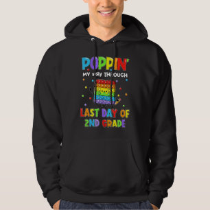 Pop It Fidget For Last Day Of School 2nd Grade Kid Hoodie