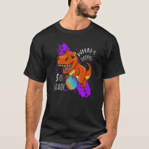 Pop It Fidget Toy Dinosaur Rex Back To School 3rd T-Shirt