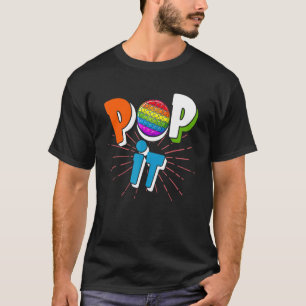 Pop It For Fidget Toy T-Shirt