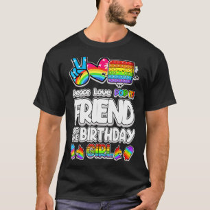 Pop It Friend Of The Birthday Kid Girl Toy Family T-Shirt