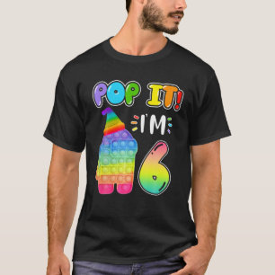 Pop It I'm 6 6Th Birthday Among Pop It With Us Kid T-Shirt