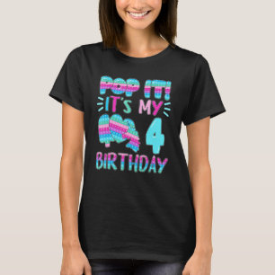 Pop It It's My 4 Birthday Fidget Toy Toddler 4th B T-Shirt