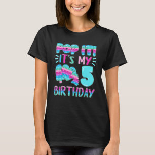 Pop It It's My 5 Birthday Fidget Toy Toddler 5th B T-Shirt