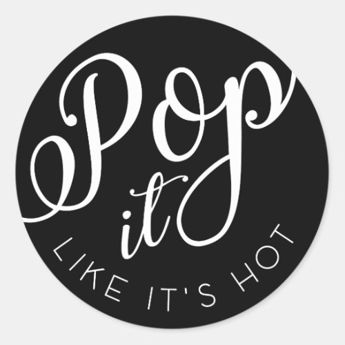 Pop it like its hot Popcorn Bag Sticker