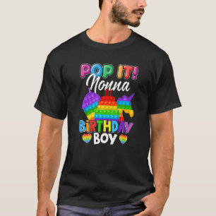 Pop It Nonna Birthday Boy Fidget Kid Matching Fami T-Shirt