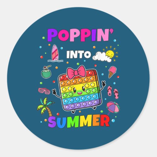 Pop It Poppin Into Summer First Day Of School Boy Classic Round Sticker