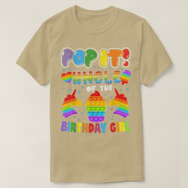 Pop It Uncle of the Birthday Girl Kids Family Matc T-Shirt (Design Front)