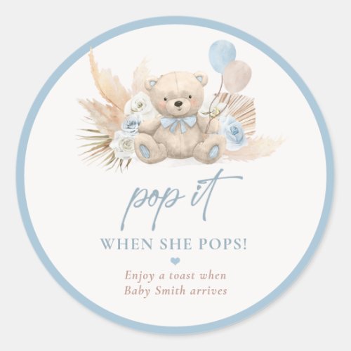 Pop It When She Pops Boho Teddy Bear Blue Favor Classic Round Sticker
