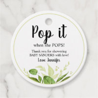 Pop it when she Pops Favor Tags Greenery Pop it