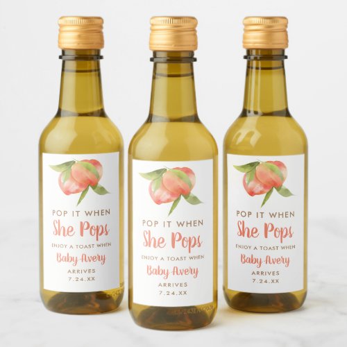 Pop it When She Pops Little Peach Baby Shower Wine Label