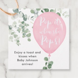 Pop it when she pops pink balloon greenery favor tags