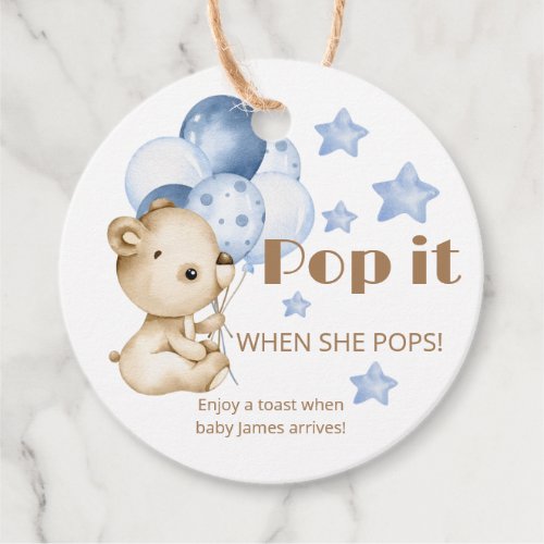 Pop It When She Pops Teddy Bear Baby Shower Favor Tags
