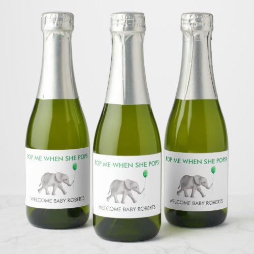 Pop Me When She Pops Baby Elephant Sparkling Wine  Sparkling Wine Label