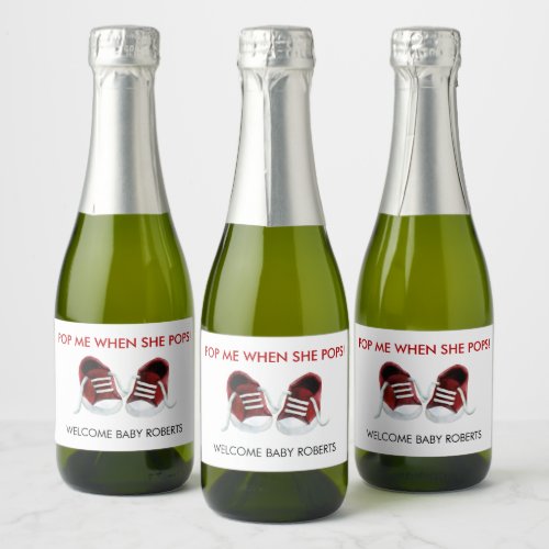 Pop Me When She Pops Red Baby Sneakers Sparkling Wine Label