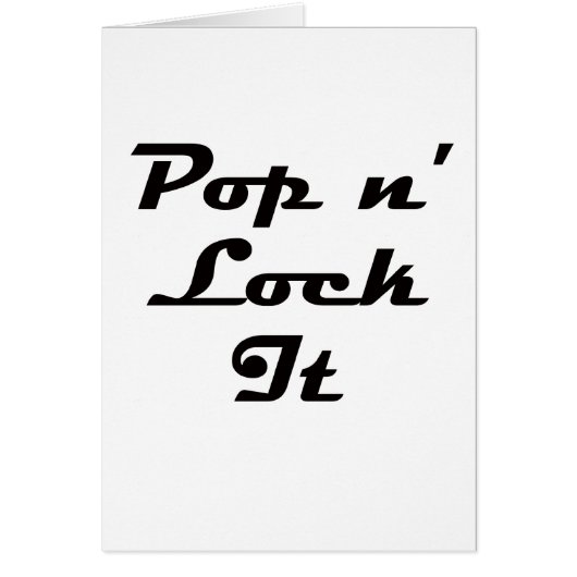 Pop n' Lock It Cards (Front)