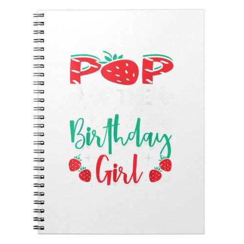 Pop Of The Birthday Girl Strawberry Themed B Day P Notebook