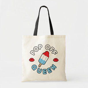 Pop Off Queen Popsicle Tote Bag