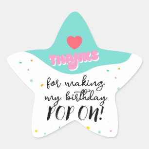 Pop On Over Birthday Party Star Sticker