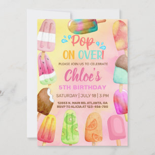 Pop on over popsicles summer birthday invite. invitation