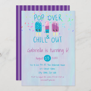 Pop Over & Chill Out Ice Pop Birthday Invitation
