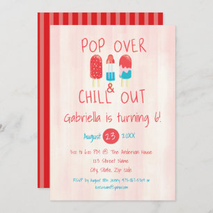 Pop Over & Chill Out Ice Pop Birthday Invitation