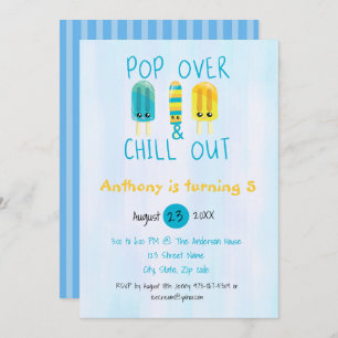 Pop Over & Chill Out Ice Pop Birthday Invitation