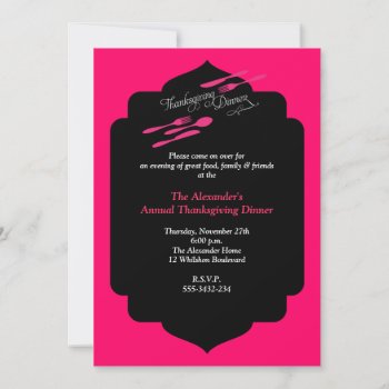 Pop Pink Thanksgiving Dinner Invitation by thepapershoppe at Zazzle