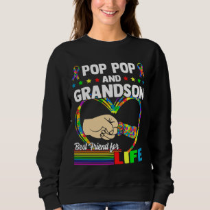 Pop Pop And Grandson Best Friend For Life Autism G Sweatshirt